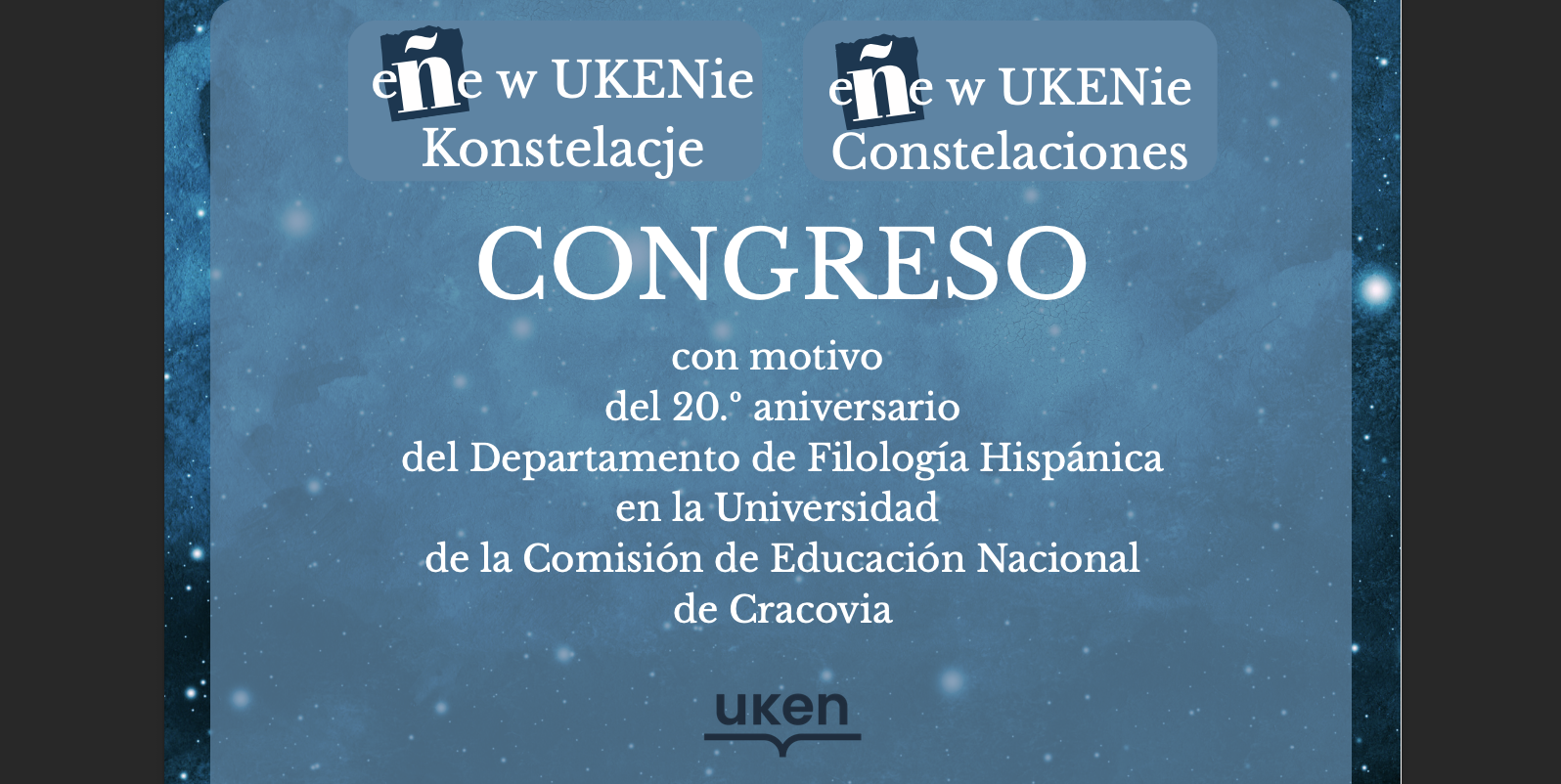 Congreso "Eñe w UKENie Constelaciones" en UKEN, Cracovia (26-28/11/2025)